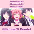 -Harumodoki- (Niklaus.W Remix)