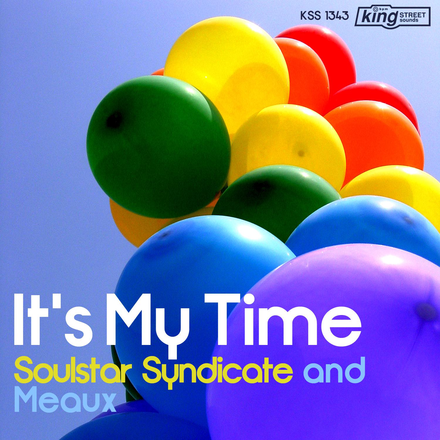 SoulStar Syndicate - It's My Time (Deep Mix)