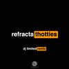 Refracta - Thotties (DJ Limited Remix)