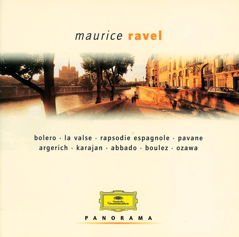 Ravel: Bolero / La Valse / Rapsodie Espagnole / Pavane