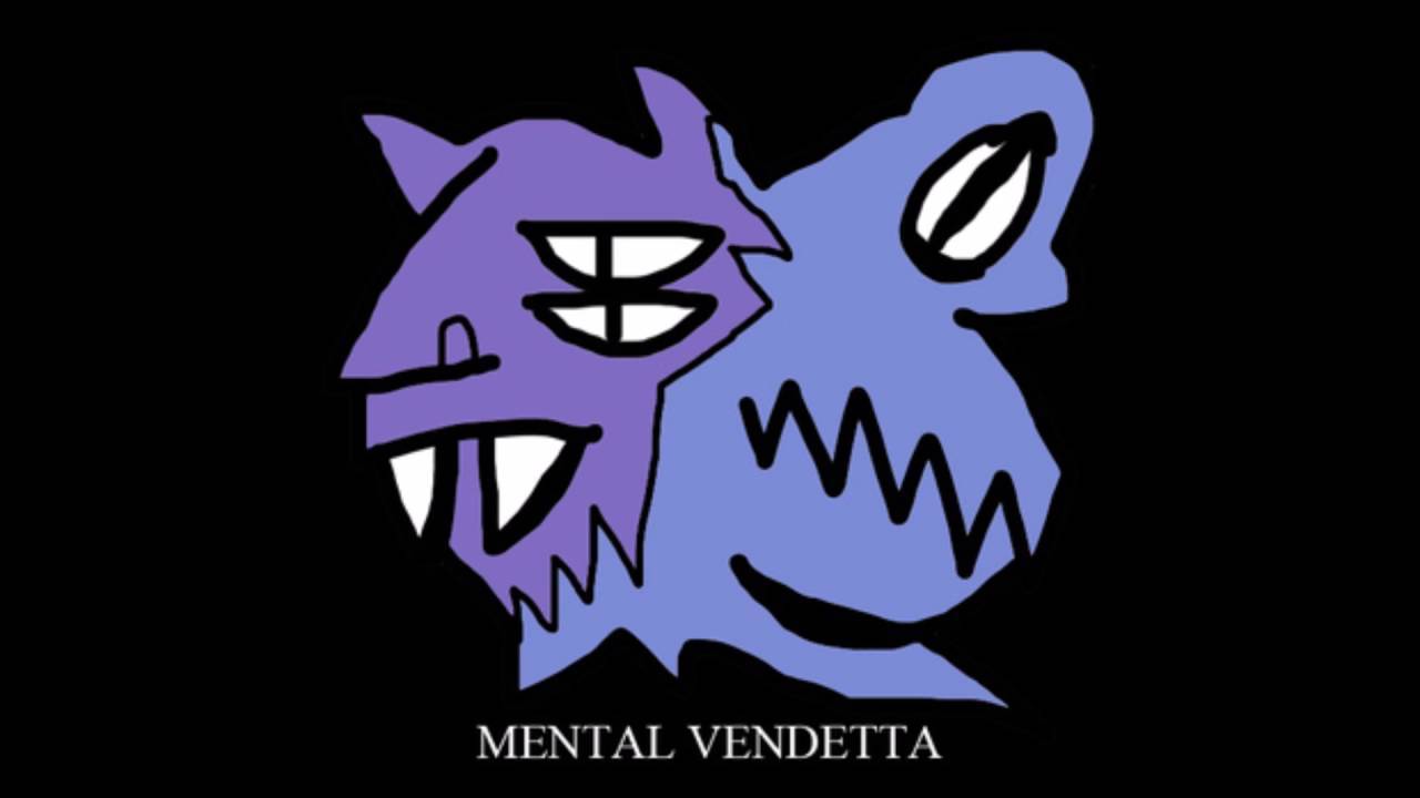 Mental Vendetta