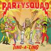 The Partysquad - Bounce Ting-A-Ling