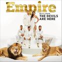 Empire: Music From 'Devils Are Here'专辑