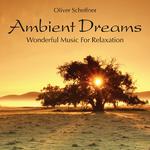 Ambient Dreams: Music for Relaxation专辑