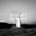 Mount Dreams