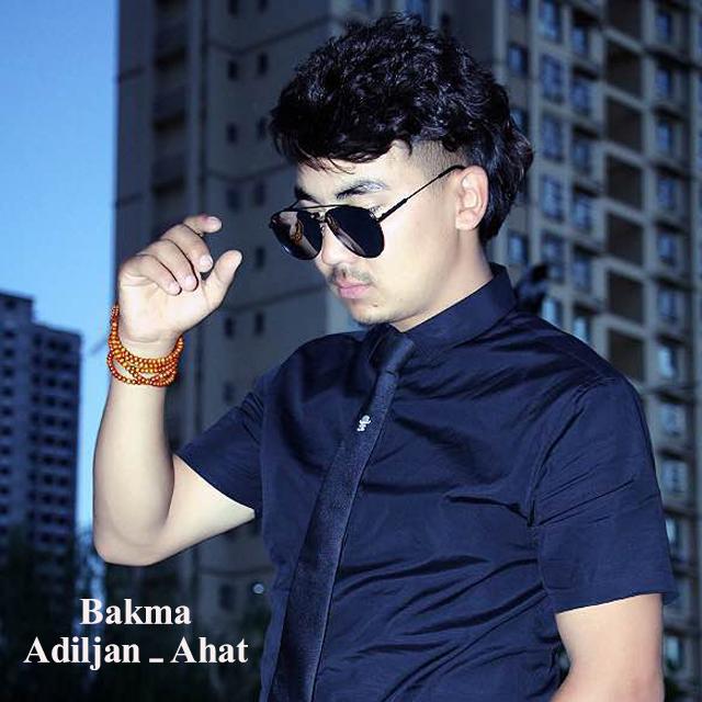 bakma - adiljan-ahat - 单曲 - 网易云音乐