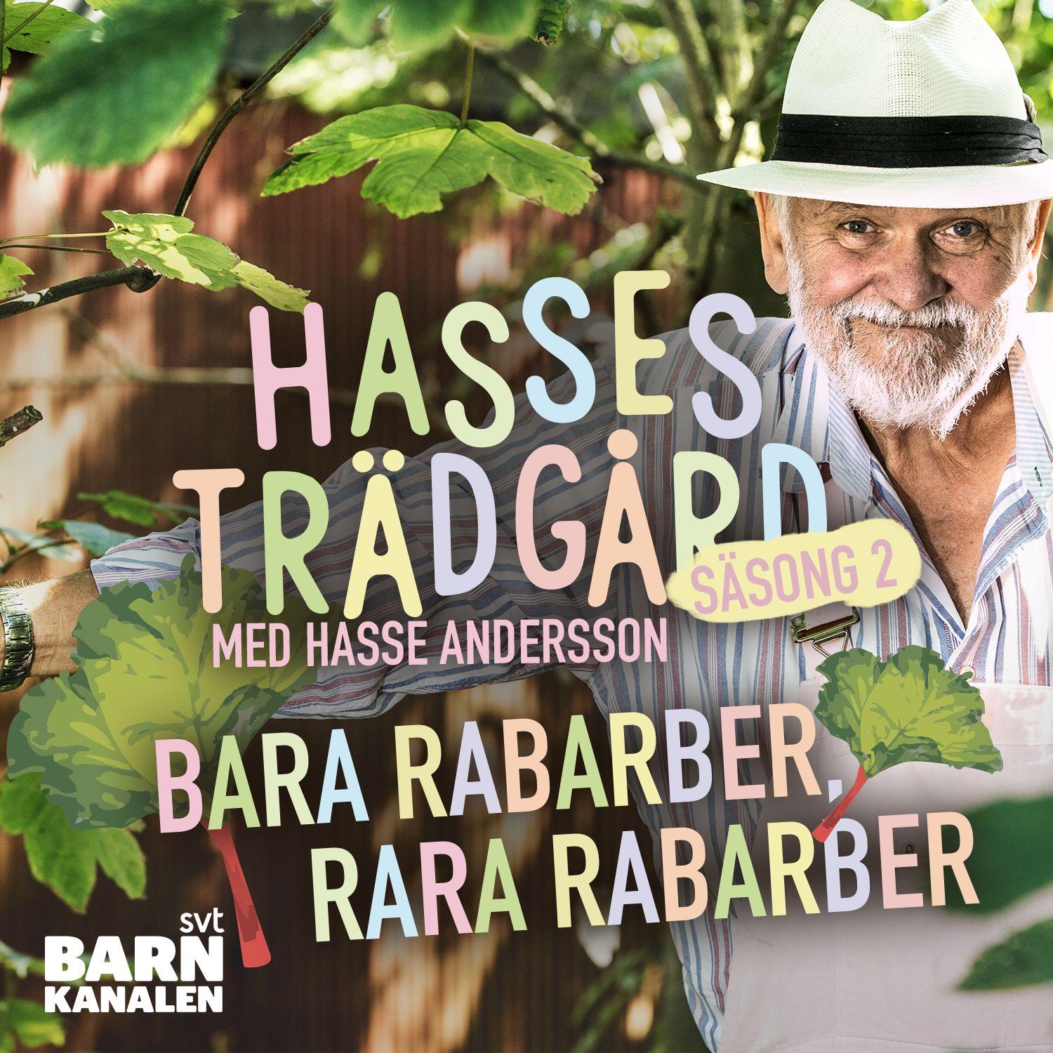 Bara rabarber, rara rabarber