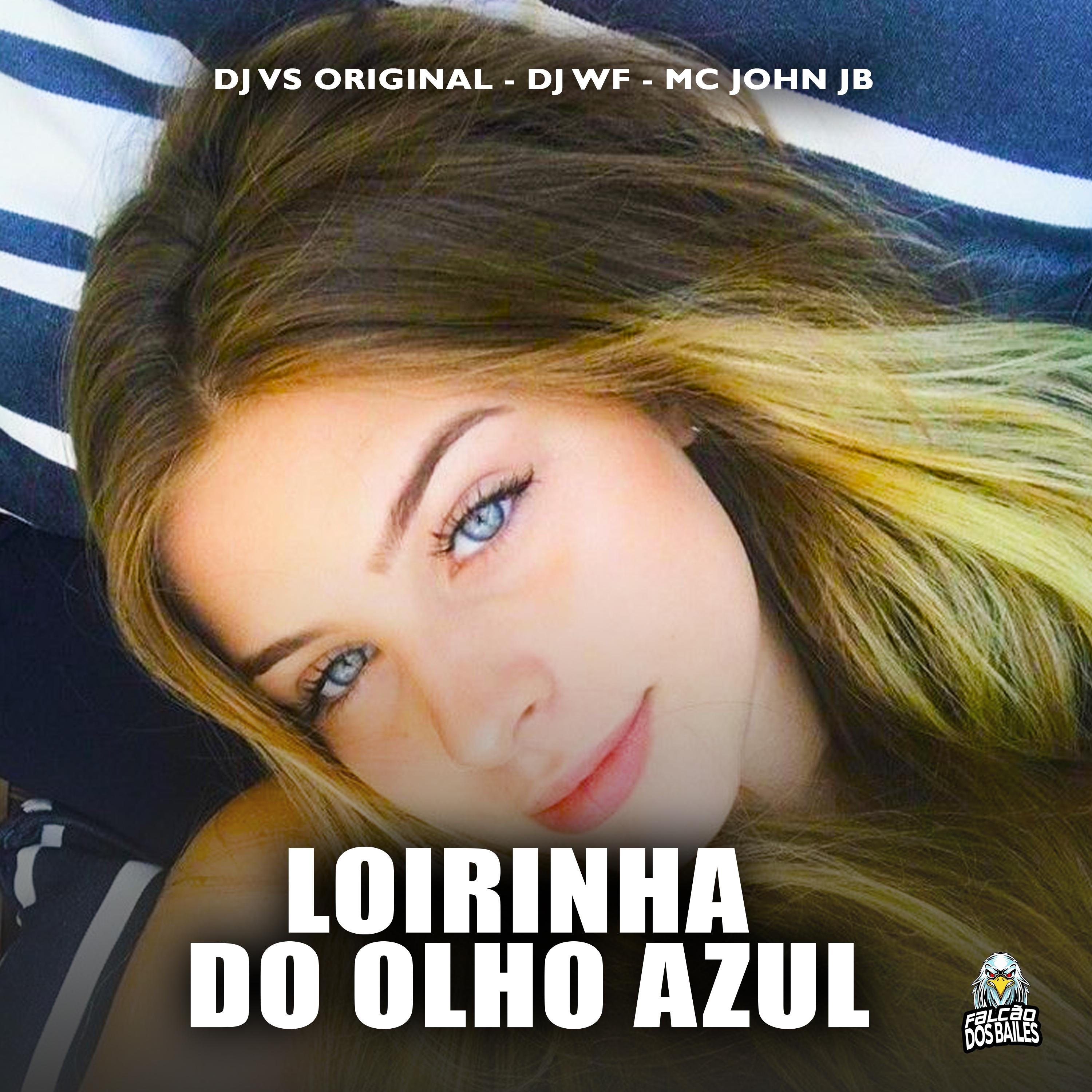 DJ WF - Loirinha do Olho Azul