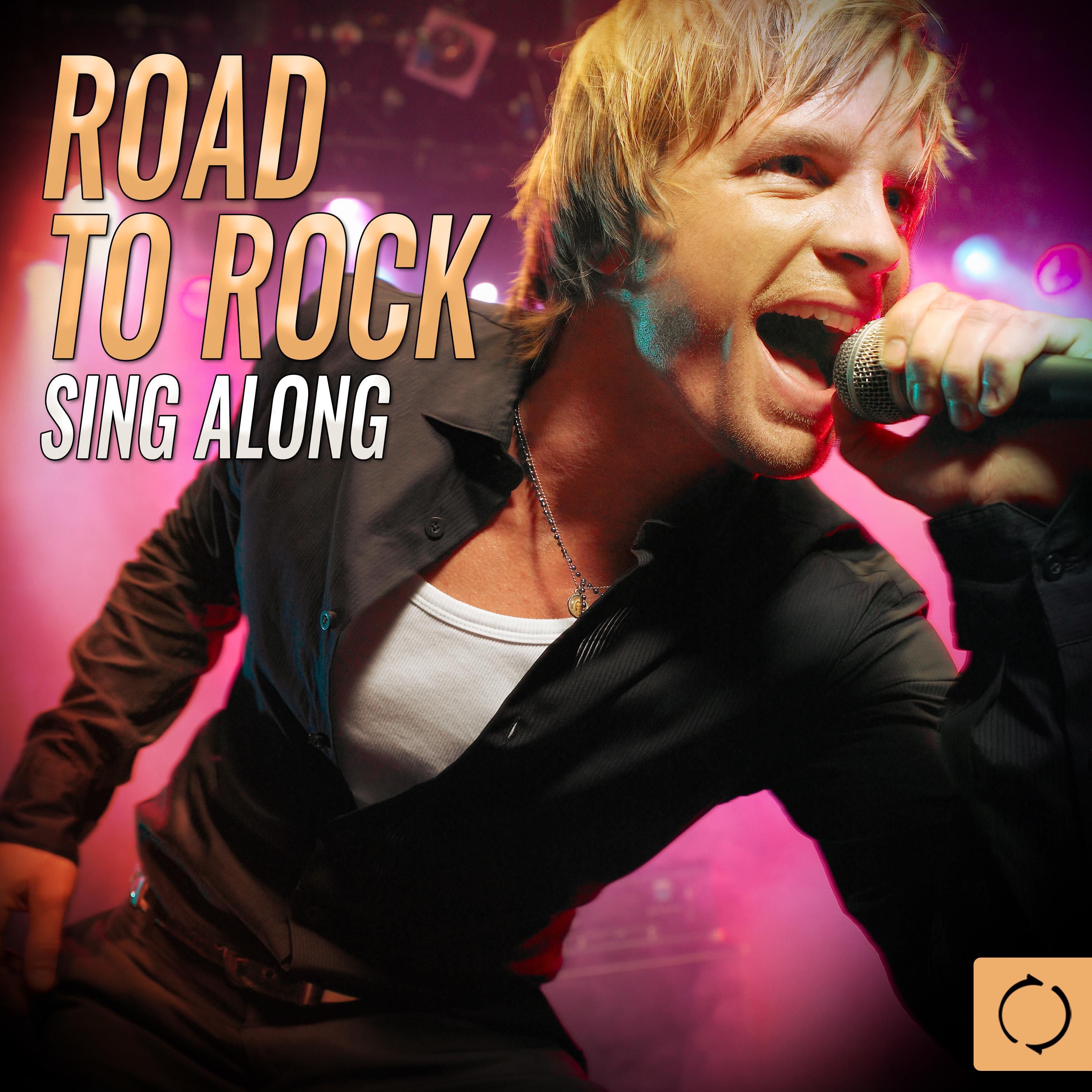 Road to Rock Sing Along专辑