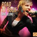 Road to Rock Sing Along专辑