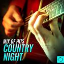 Mix of Hits, Country Night专辑