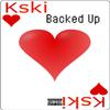 Kski - Backed Up