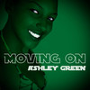 Ashley Green - Moving On (Ashley Green Commentary)