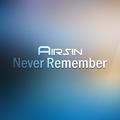 Never Remember