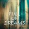 Full of Dreams专辑