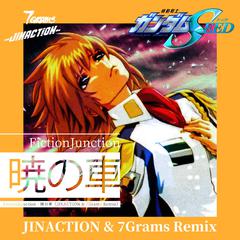 暁の車 (JINACTION & 7GRAMS Remix)