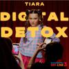 Tiara - DIGITAL DETOX (Из к/ф Каникулы Off-line 3)