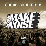 Make Some Noise (Club Radio Mix)专辑