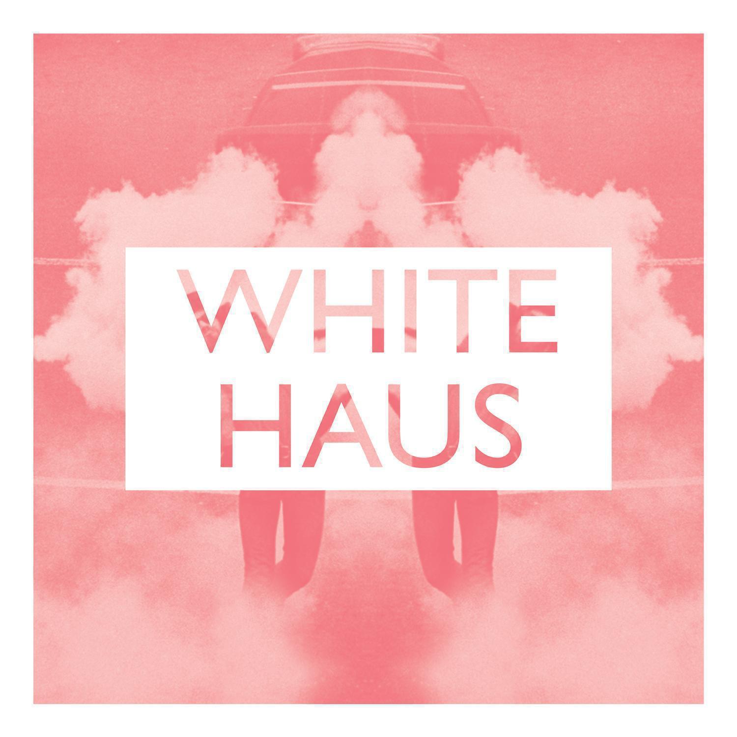 White Haus EP