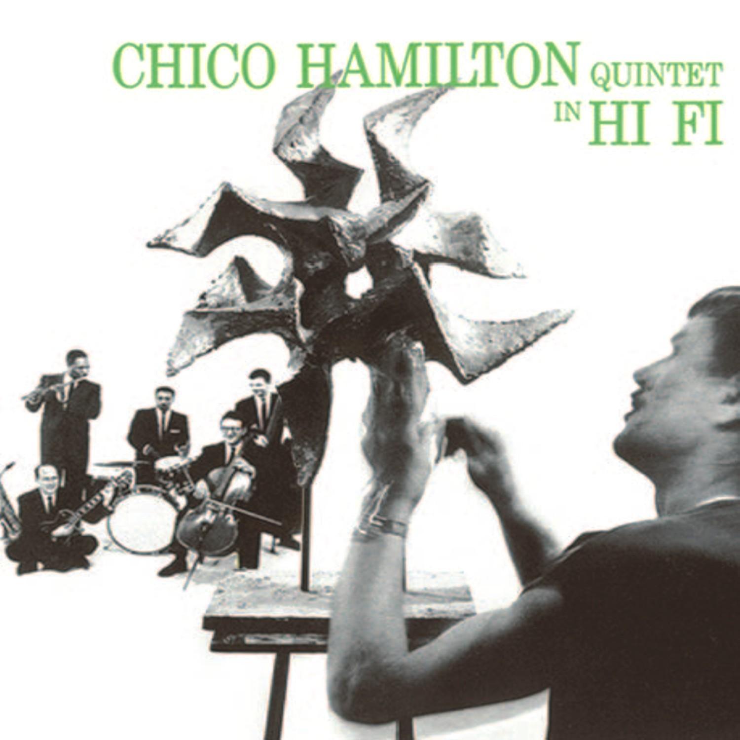 Chico Hamilton Quintet in Hi-Fi (Remastered)