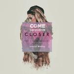 Closer X Come Companion (Lumino Mashup)专辑