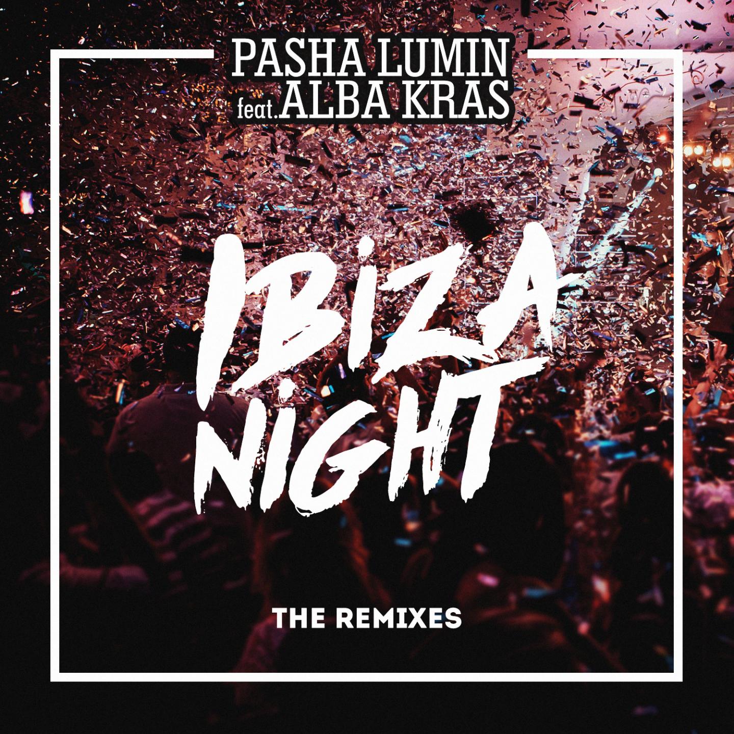 Ibiza Night (The Remixes)专辑