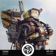 TANG - Brave