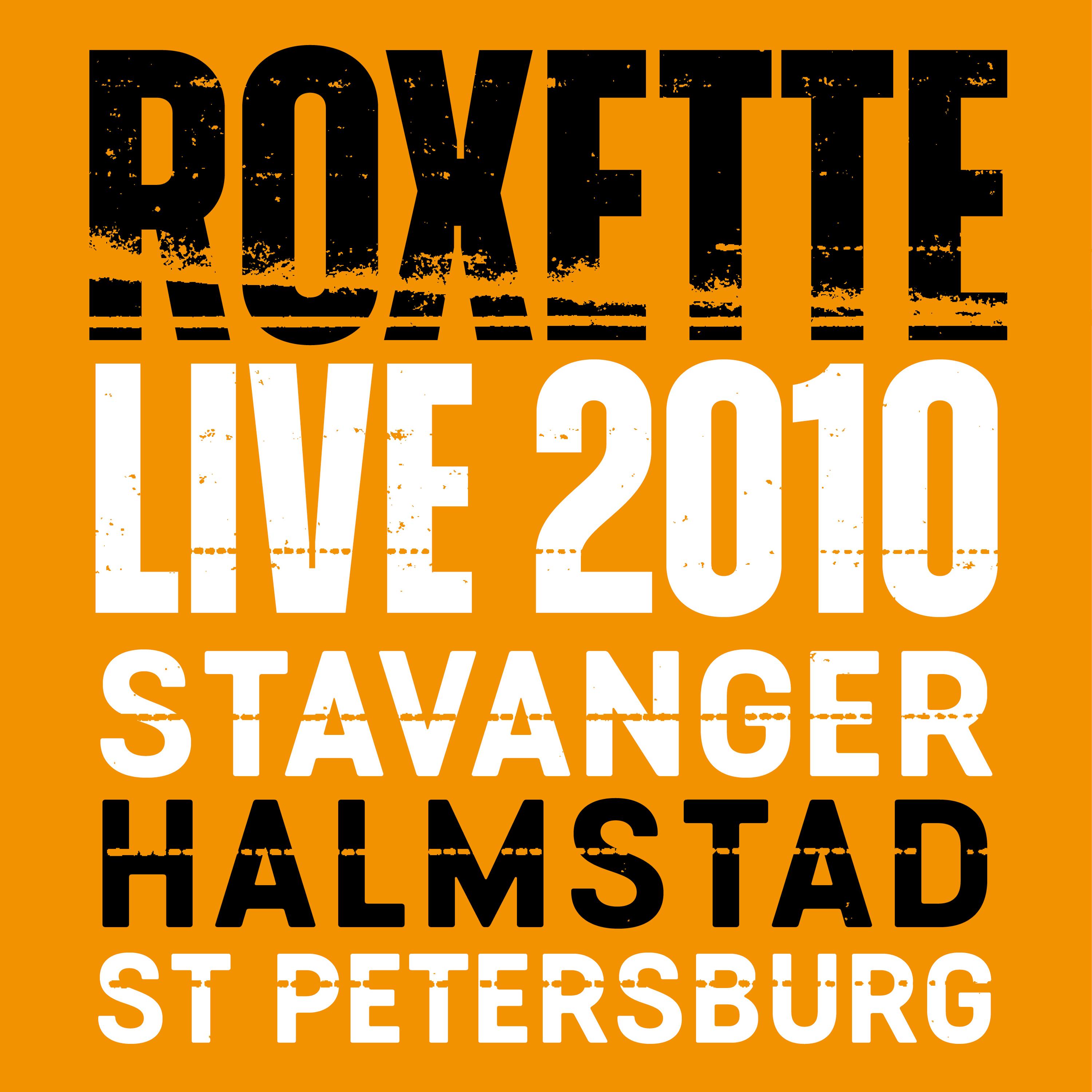 Live 2010 Stavanger Halmstad St Petersburg
