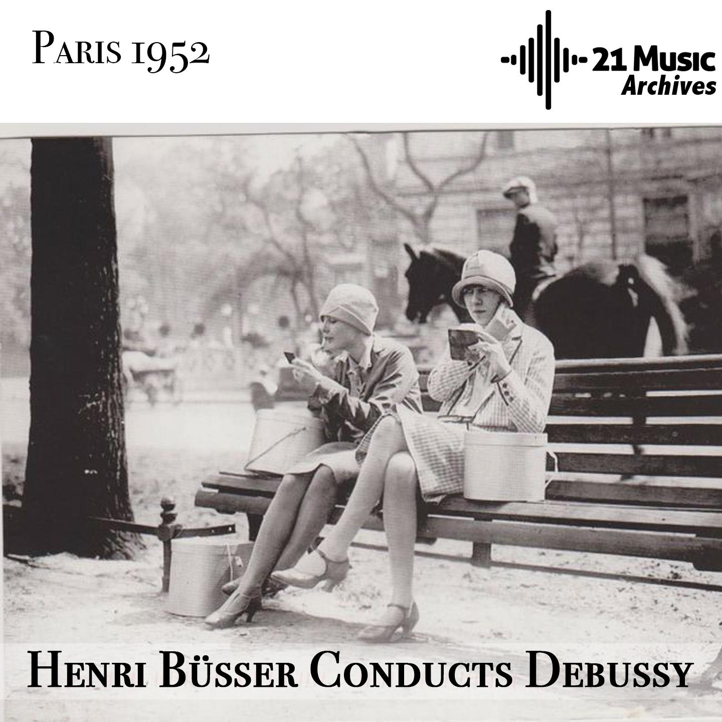 Henri Büsser conducts Debussy (Paris 1952)