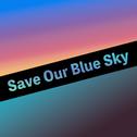 Save Our Blue Sky (feat. 初音ミク)专辑