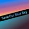 Save Our Blue Sky (feat. 初音ミク)专辑