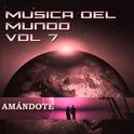 Música del Mundo Vol.7 Amándote专辑