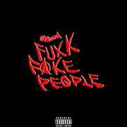 fuxk fake people!!! [prod.capsctrl]