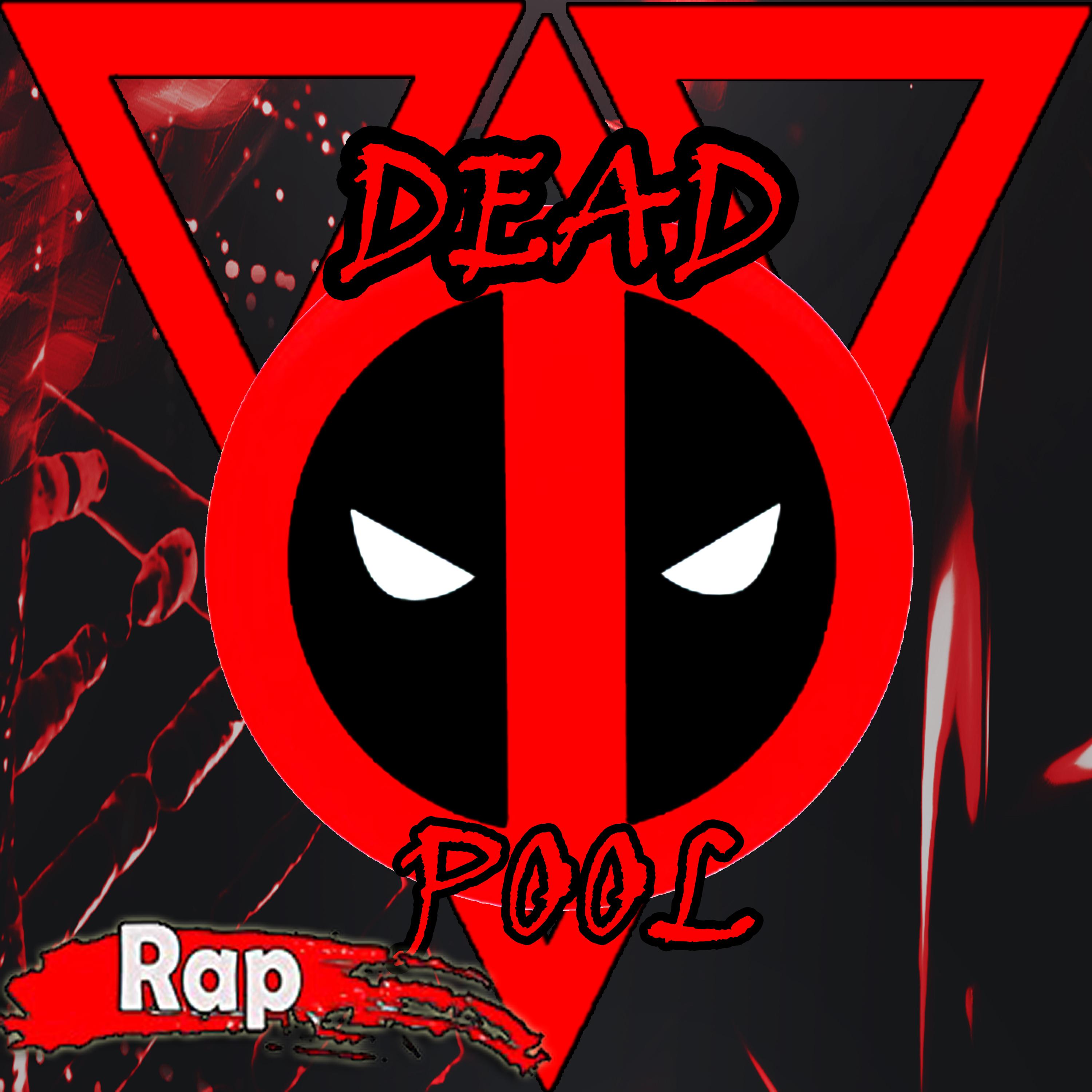 Rap do Deadpool: Estilo Tagarela (Marvel)