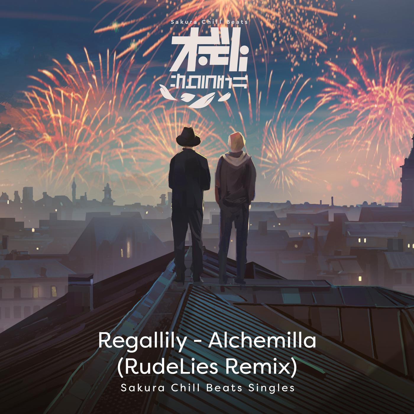 アルケミラ (RudeLies Remix) - Sakura Chill Beats Singles