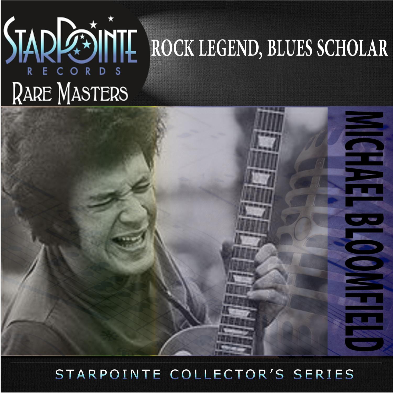 Rock Legend, Blues Scholar