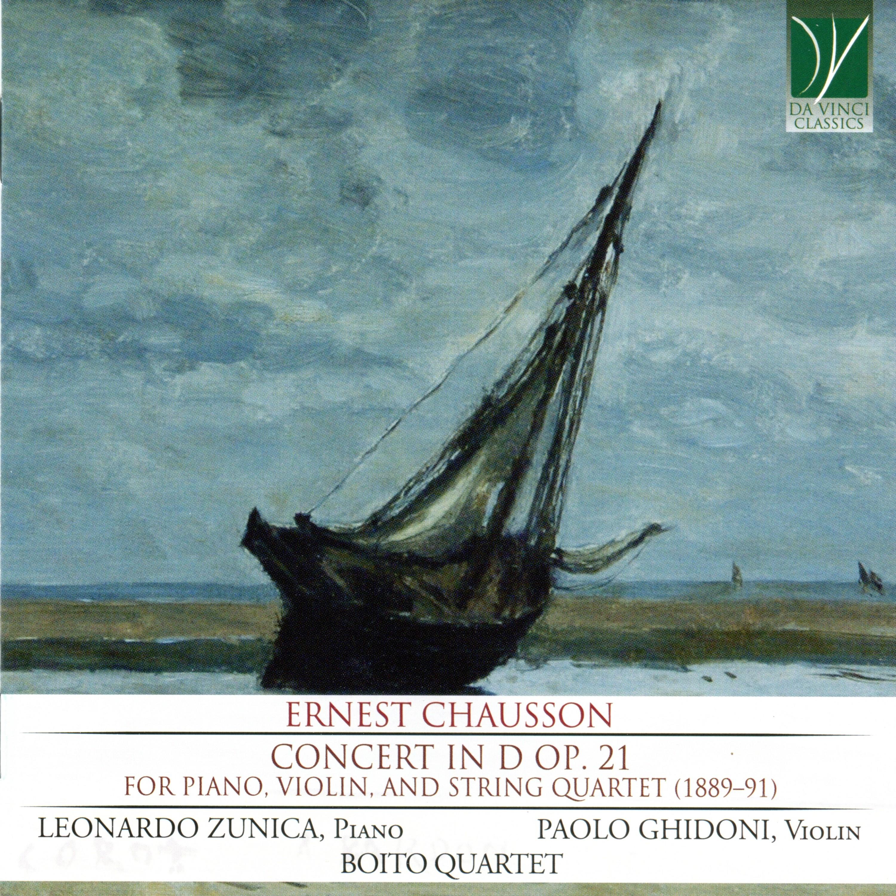 Ernest Chausson: Concert in D Major Op. 21 (For Piano, Violin, and String Quartet)