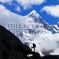 Still Forward Still For U