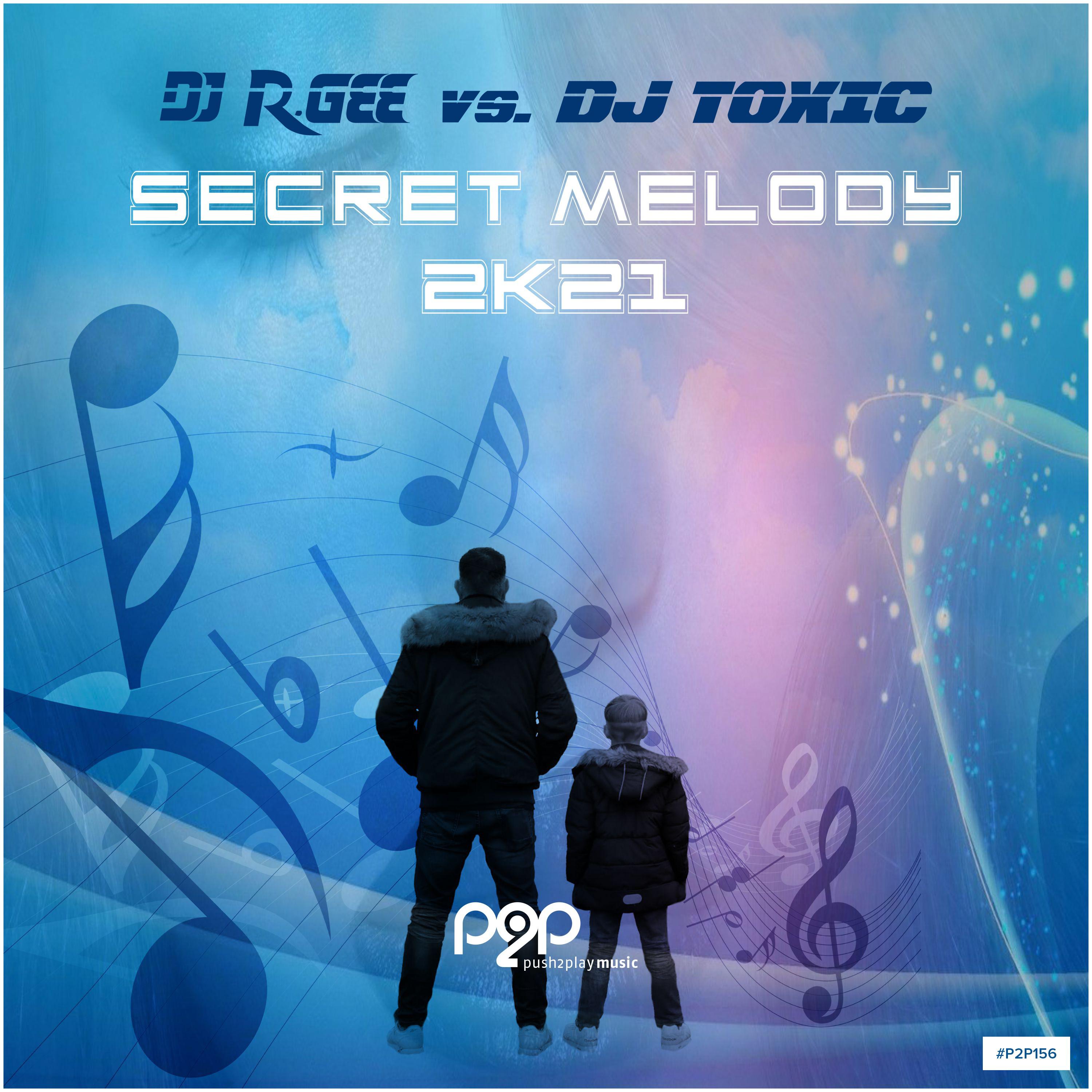 DJ R.Gee - Secret Melody 2k21 (RainDropz! Remix)