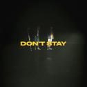 Don’t Stay专辑
