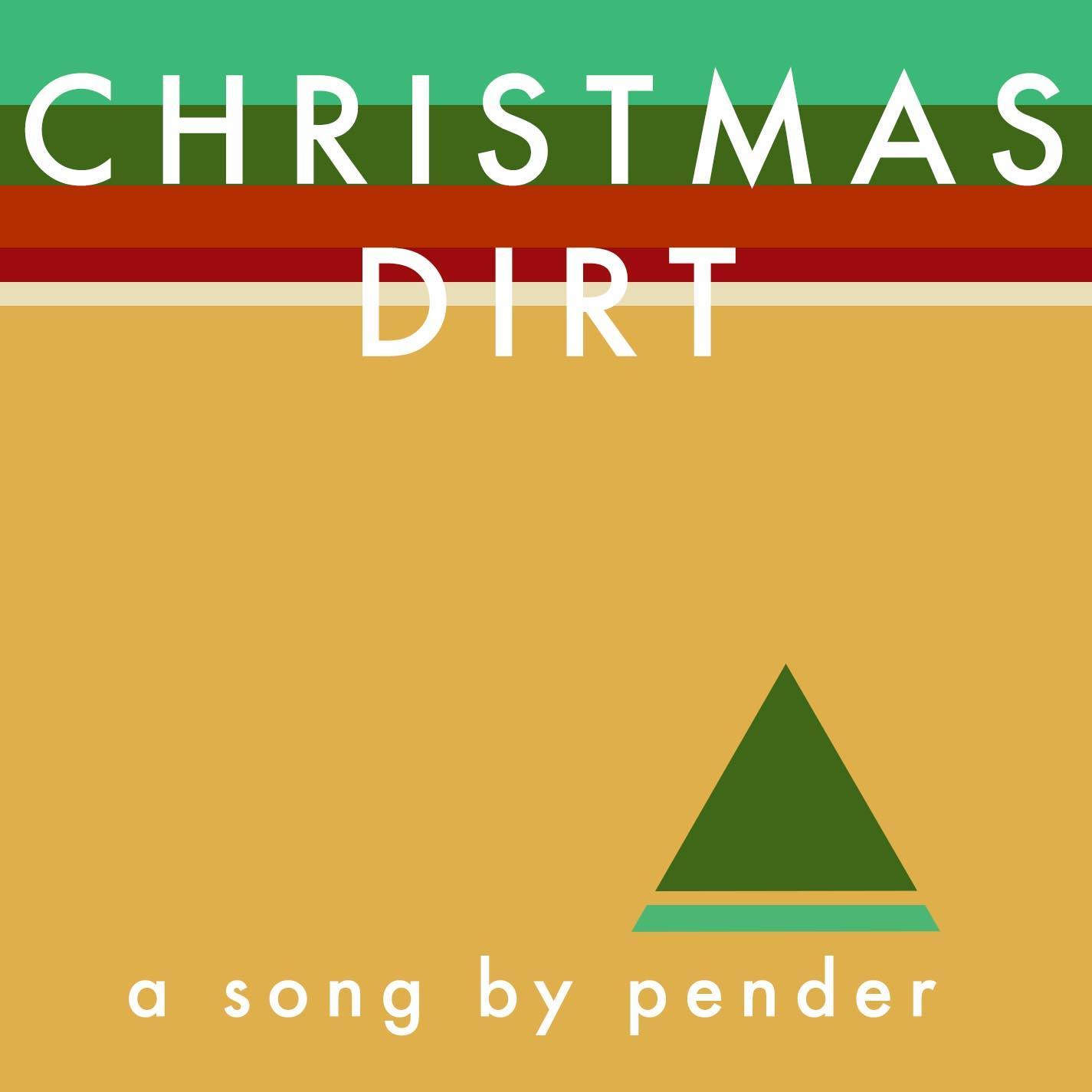 Christmas Dirt