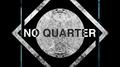 No Quarter专辑