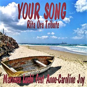 Your Song - Rita Ora (Z karaoke) 带和声伴奏 （升5半音）