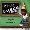 Cashh - Dunce