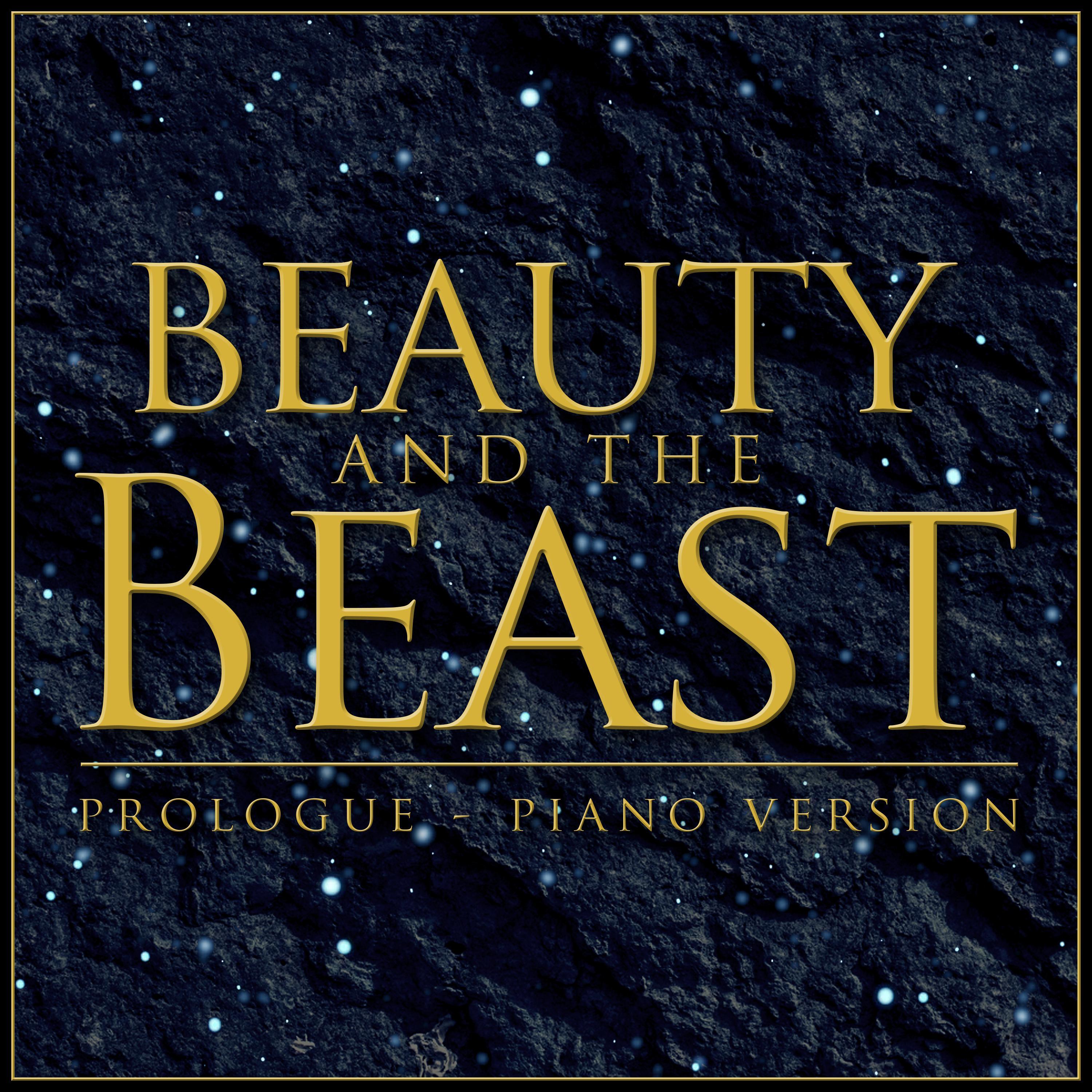 prologue (from "beauty and the beast") [piano rendition]