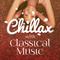 Chillax with Classical Music专辑