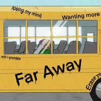 Far Away Remix 傅酥副歌