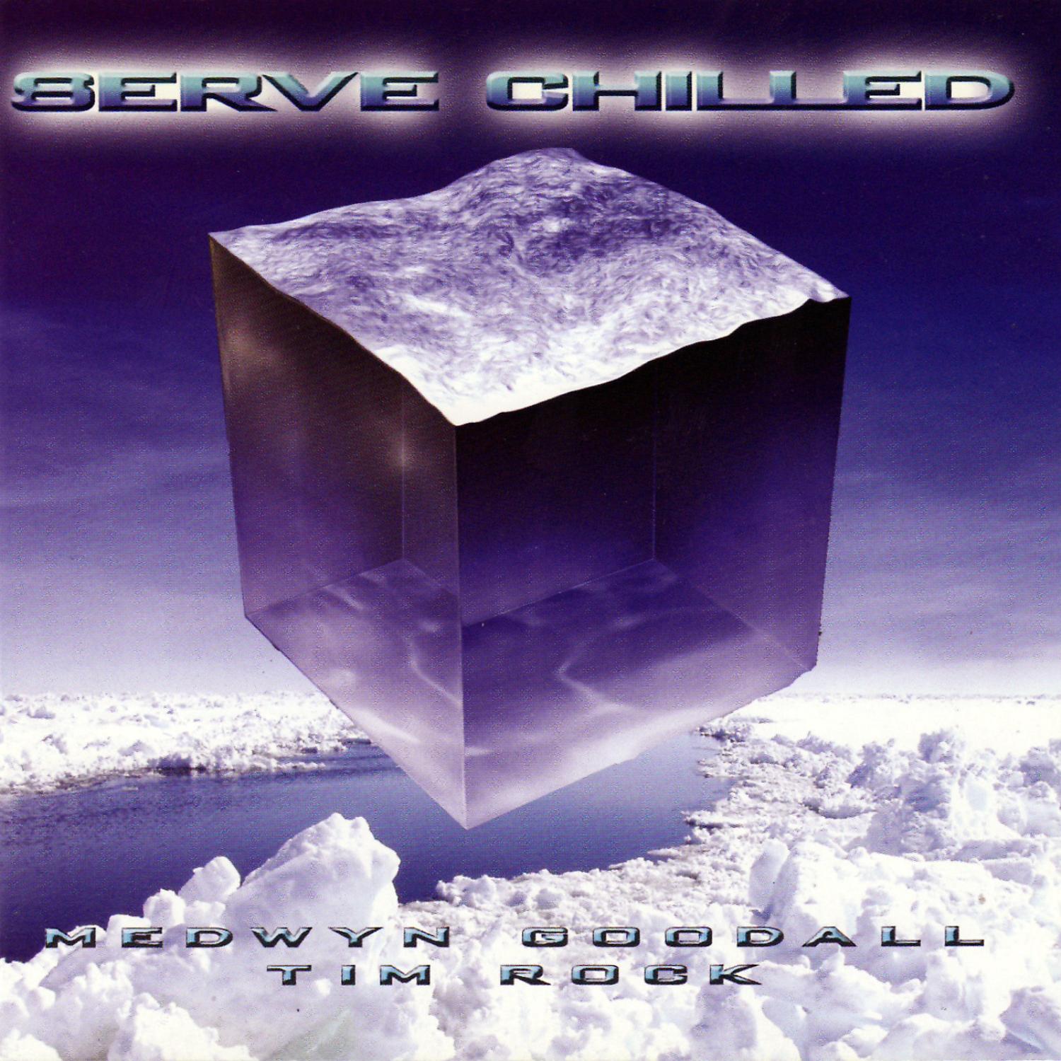 Serve Chilled