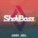 Shot Bass EP专辑