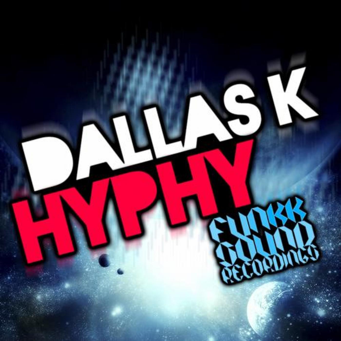 DallasK - Hyphy (Original Mix)